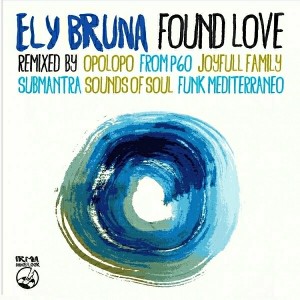 Ely Bruna - Found Love [IRMA DANCEFLOOR]