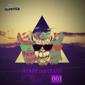 Fernando Santana - First And Class [Lhama Hipster]