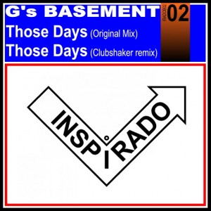G's Basement - Those Days [INSPIRADO BLANCO]