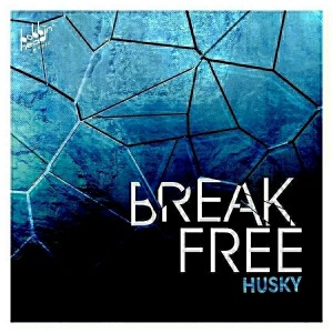 Husky - Break Free [Bobbin Head Music]
