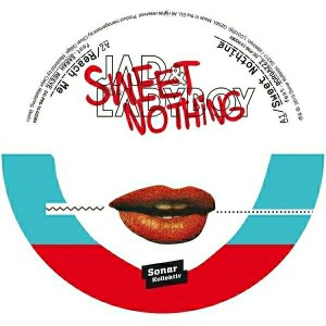 Jad & The Ladyboy - Sweet Nothing EP [Sonar Kollektiv]