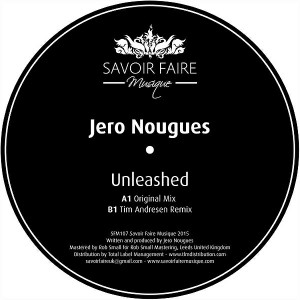 Jero Nougues - Unleashed [Savoir Faire Musique]