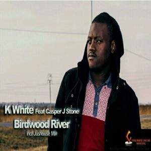 K-White feat.Casper J Stone - Birdwood River [Trendstatic Music]