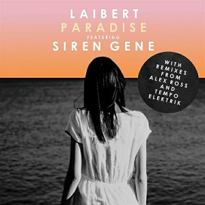 Laibert, Siren Gene - Paradise [OneFold Records]