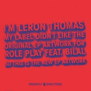 Leron Thomas - Role Play - EP [Heavenly Sweetness]
