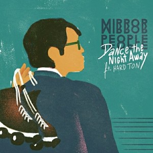 Mirror People - Dance The Night Away EP [Belong Records]