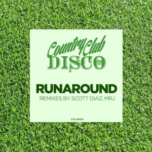 Runaround - Runaround [Country Club Disco]