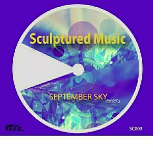 SculpturedMusic - SeptemberSky, Pt. 2 [SculpturedMusic]