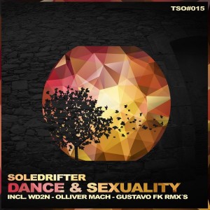 Soledrifter - Dance & Sexuality [Tree Sixty One]