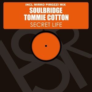 Soulbridge feat. Tommie Cotton - Secret Life [HSR Records]