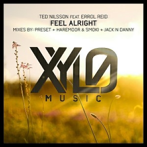 Ted Nilsson, Errol Reid - Feel Alright [Xylo Music]