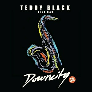 Teddy Black - Downcity (feat. Cas) [Onelove]