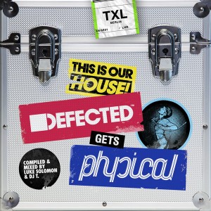 Various Artists - Defected Gets Physical [Defected]