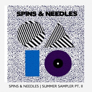 Various Artists - Summer Sampler Pt. II [Spins & Needles]