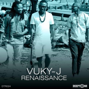 Vuky J - Renaissance [Deeptone Recordings]