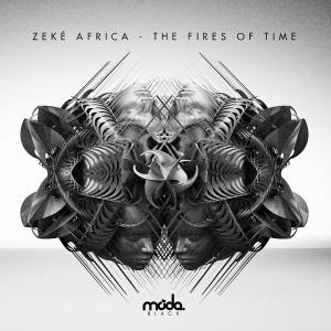 Zeké Africa - The Fires of Time [Moda Black]