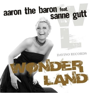 Aaron the Baron feat. Sanne Gutt - Wonderland [Davino Records]