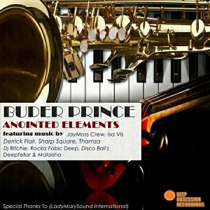 Buder Prince - Anointed Elements [Deep Obsession Recordings]