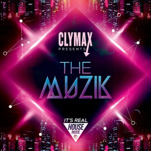 CLYMAX - The Muzik [D'Lish-Us Music]