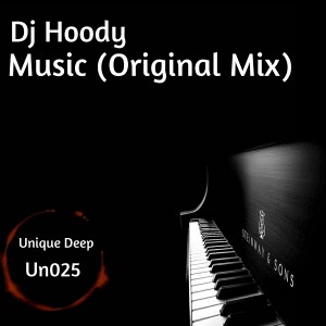 DJ Hoody - Music [Unique Deep]