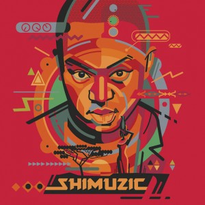 DJ Shimza - Shimuzic [Universal Digital]
