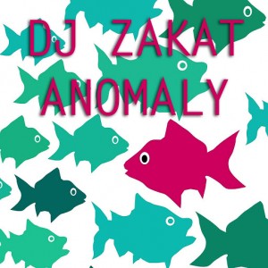 DJ Zakat - Anomaly [Twister Sounds]