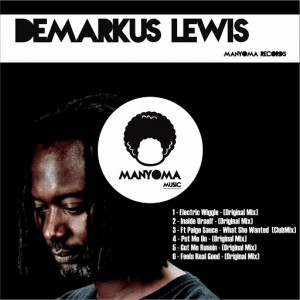 Demarkus Lewis - 1 Year [Manyoma Music]
