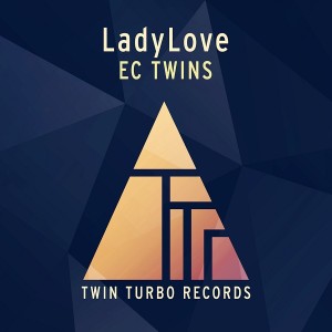 EC Twins - Lady Love [Twin Turbo]