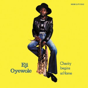 Eji Oyewole - Charity Begins At Home [BBE]