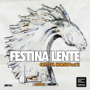 Festina Lente - Crystal Horse, Vol. 2 [Epoque Music]