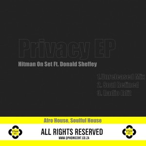 Hitman On Set feat. Donald Sheffey - Privacy [Q Phonic ENT]