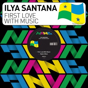 Ilya Santana - First Love with Music [Nang]