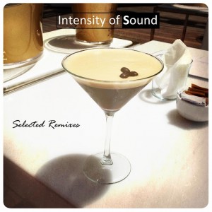 Intensity of Sound - Selected Remixes [3345 Music]