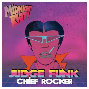 Judge Funk - Chief Rocker [Midnight Riot]
