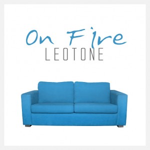 Leotone - On Fire [Leotone Music]