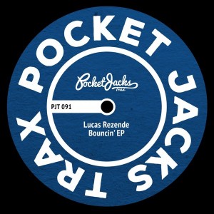 Lucas Rezende - Bouncin' EP [Pocket Jacks Trax]