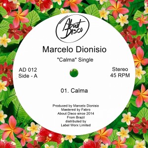 Marcelo Dionisio - Calma [About Disco Records]