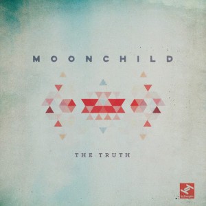 Moonchild - The Truth [Tru Thoughts]