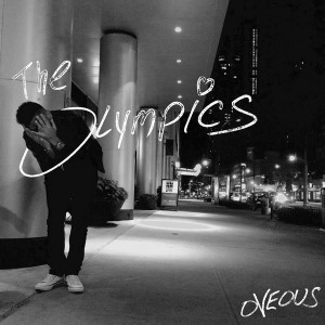 OVEOUS - The Olympics [Moca Arts]