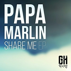 Papa Marlin - Share Me [Gangsta House]