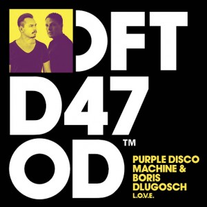 Purple Disco Machine & Boris Dlugosch - L.O.V.E [Defected]