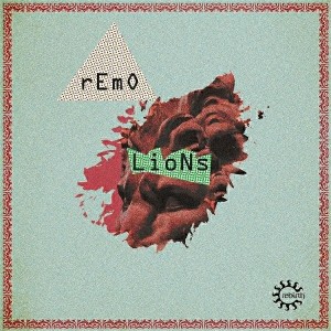 Remo - Lions [Rebirth]
