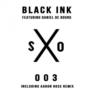 SanXero feat. Daniel de Bourg - Black Ink [sXo Music]