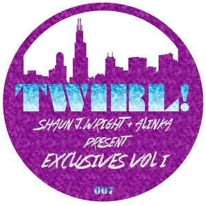 Shaun J. Wright, Alinka - Twirl Exclusives, Vol. 1 [Twirl Recordings]