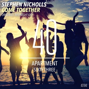 Stephen Nicholls - Come Together [ApartmentSixtyThree]