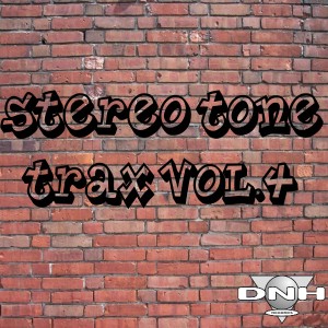 Stereo Tone - Trax Vol.4 [DNH]