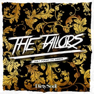 The Tailors - Don't Forget The Summer EP [Dirty Soul Recordings]