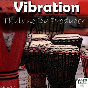 Thulane Da Producer - Vibration [Black Dot Recordings]