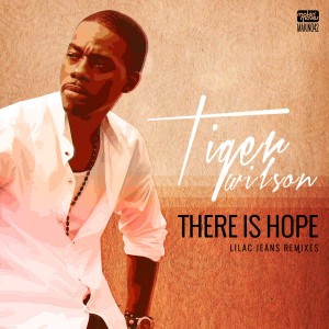 Tiger Wilson - There Is Hope (Lilac Jeans Remixes) [Makin Moves]