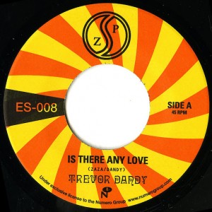 Trevor Dandy - Is There Any Love [Numero Group]